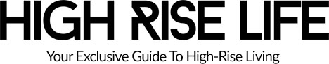 high rise life magazine